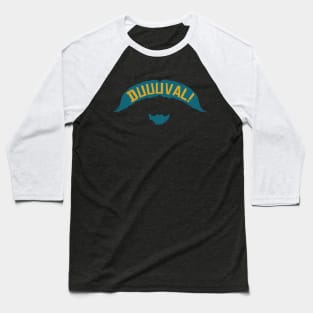 DUUUVAL Mustache - Black Baseball T-Shirt